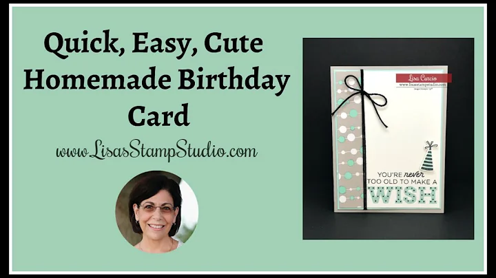 Need a Birthday Card? Quick, Easy, Cute & Homemade!