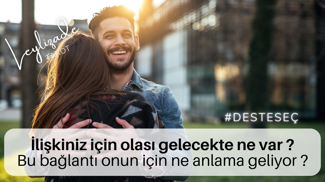 Aranızdaki bağlantı onun için ne anlama geliyor ? Sizin için olası gelecek ? #aşk  #desteseç #tarot