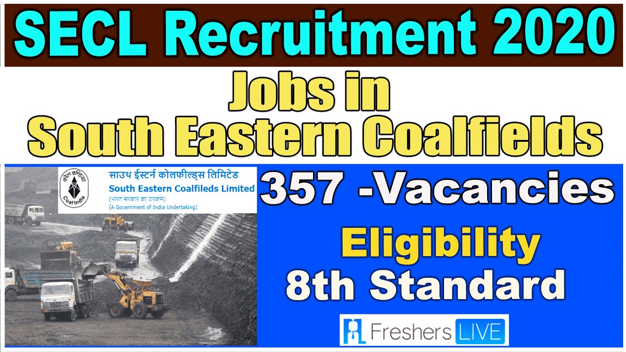 SECL Recruitment- Dumper Operator Jobs in South Eastern Coalfields