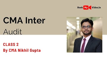 CMA Inter Paper 12B Audit Class 2 by CMA Nikhil Gupta