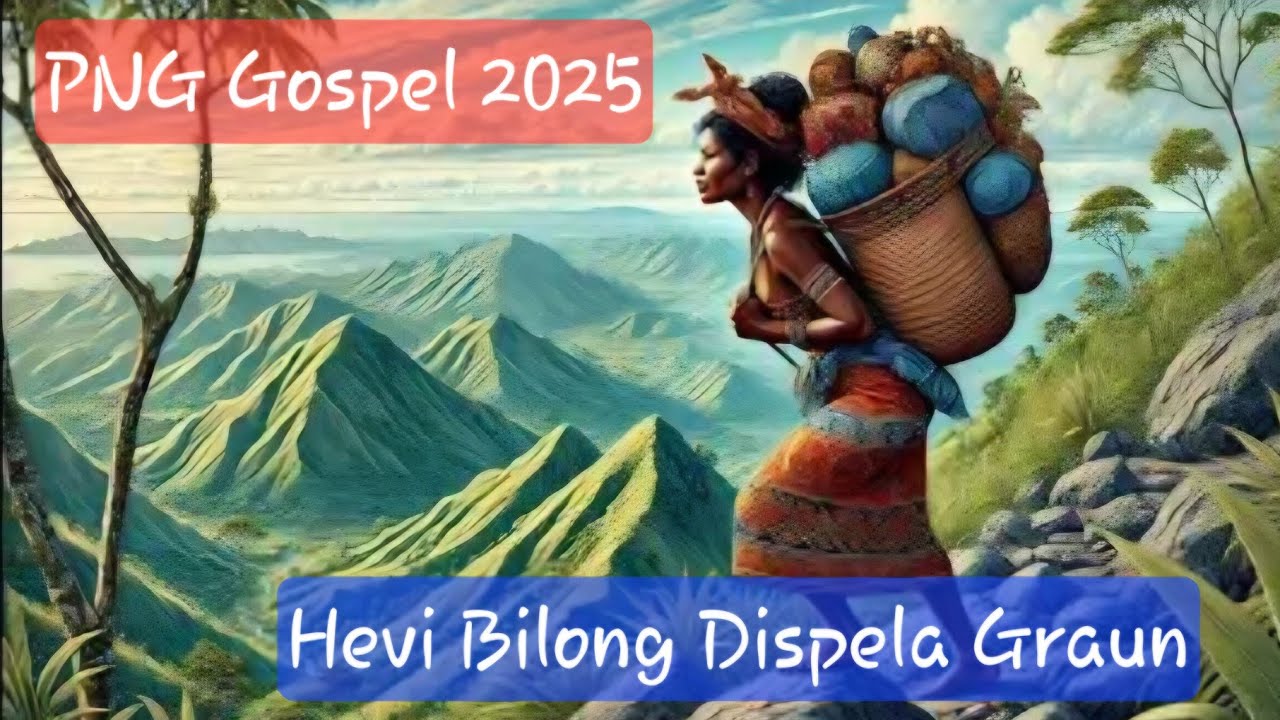 PNG GOSPEL SONG ||Hevi Bilong Dispela Graun Ya||