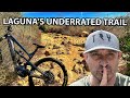 How to ride lagunas least ridden trail  why you should