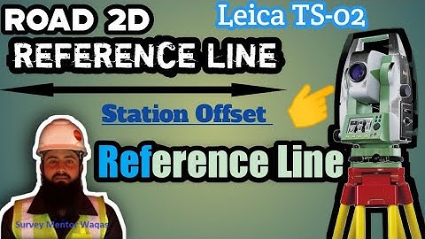 Reference line with Leica TS 02 || Line&Offset complete detail || using Simulator Software