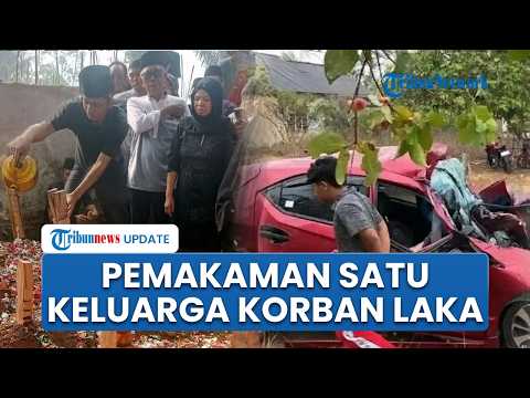 Hysterical Tears Accompany Funeral of Rejang Lebong Family Killed in Fatal Accident in Central Ba...