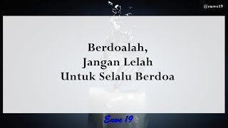DownloadBerdoalah, Jangan Pernah Lelah Untuk Terus Berdoa MP3 MP4 Berdoalah, Jangan Pernah Lelah Untuk Terus Berdoa