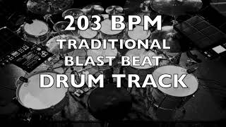 203 Bpm Traditional Blast Beat Drum Track