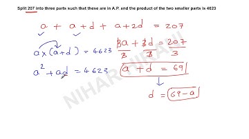 Split 207 into three parts such that these r in A.P. and the product of the two smaller part is 4623