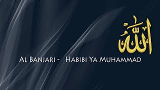 Al Banjari - Habibi Ya Muhammad | Sholawat Lawas..!!!