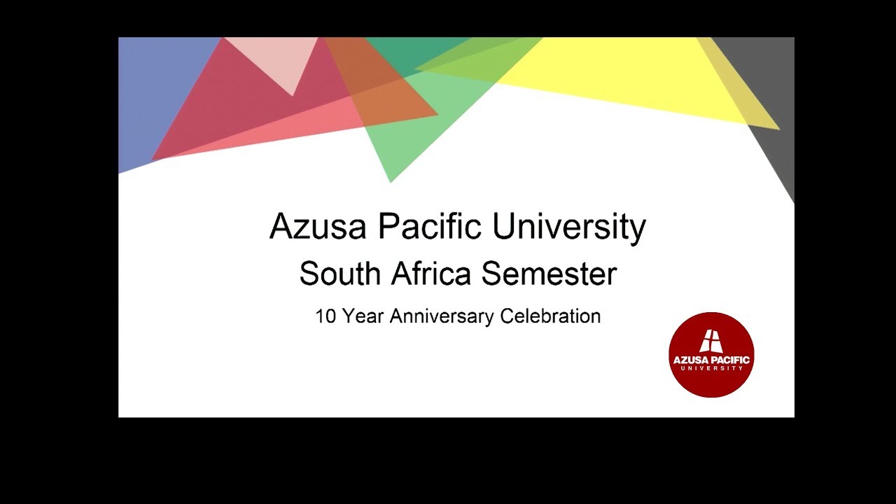 APU South Africa Semester 10th Anniversary - YouTube