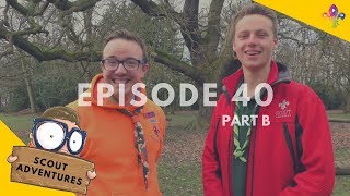 SCOUTADELIC | Episode XL - Wild Scout (Part B)
