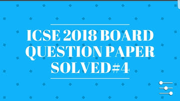 ICSE 2018 Board 10 th class Maths Paper #4 Part 4  | Online Paper Solving | Dinesh Nayal Classes