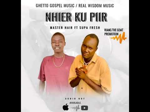 Nhierdu Ku Piir By Master Hair Pro Ft Super Fresh Mathokalel