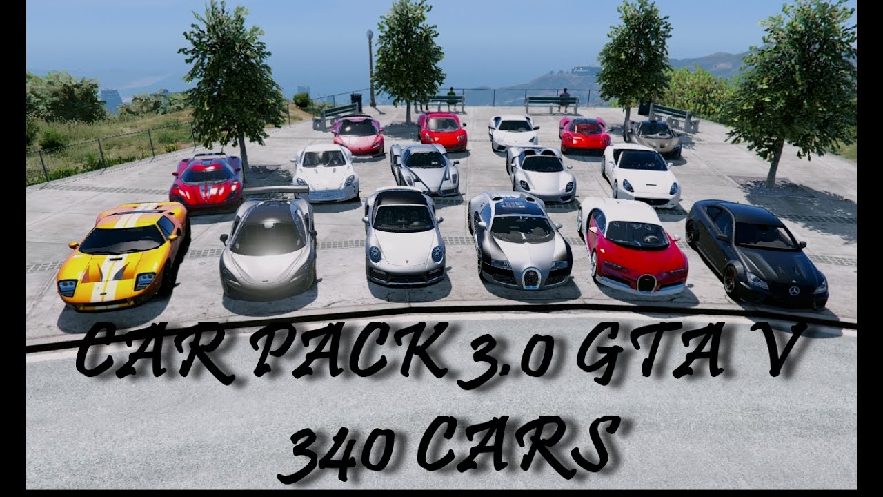 Gta V Real Cars Pack 30 340 Cars Download Youtube
