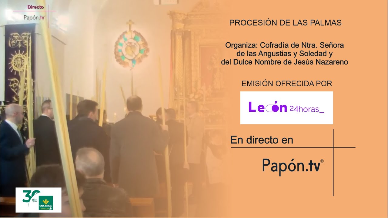 🔴📡 [DIRECTO] PROCESIÓN DE LAS PALMAS