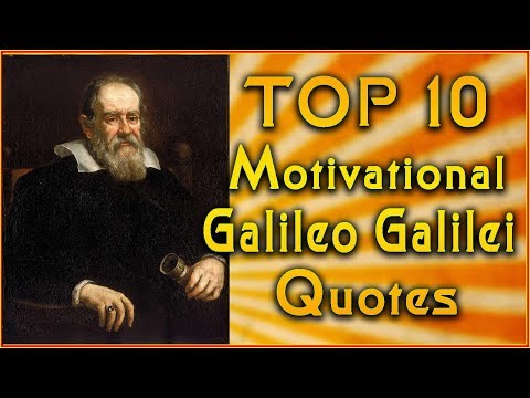 70 Famous Galileo Gallilei Quotes About Stars Math God Science Big Hive Mind