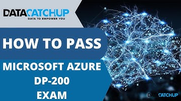 How to pass the Microsoft Azure DP-200 Exam for Data Engineers | Free Resources