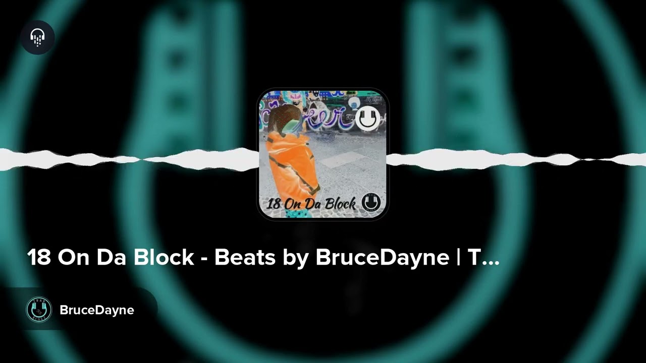 18 On Da Block - Beats by BruceDayne | Trap Bluez Production
