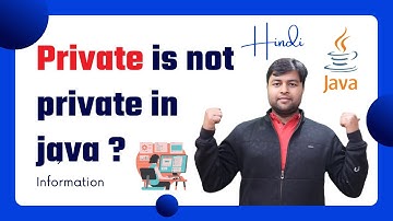 😨Private is not private in Java ? | Hindi