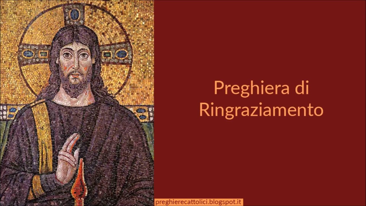 Preghiera di Ringraziamento - YouTube