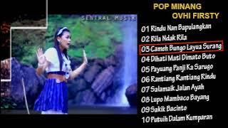 Ovhi Firsty - Rindu Nan Bapulangkan FULL ALBUM (Karaoke Version)