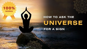 How to Ask the Universe for a Sign