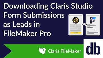 Downloading Claris Studio Form Submissions as Leads in FileMaker Pro