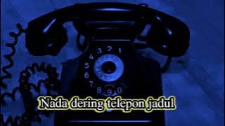 Nada Dering telepon jadul .. kring