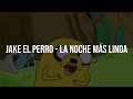 Jake El Perro La Noche Más Linda Cover IA