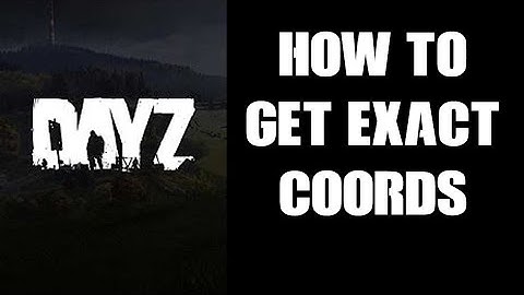 How To Use DayZ Editor Mod To Get EXACT Coordinates For Custom Item, Building Or Event Spawns