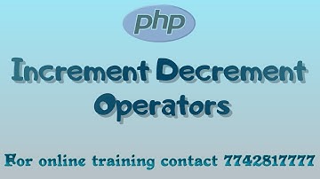 increment decrement operator in php in hindi