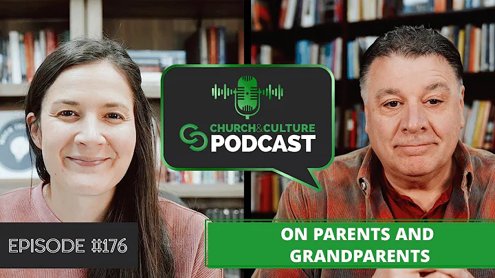 CCP176: On Parents and Grandparents