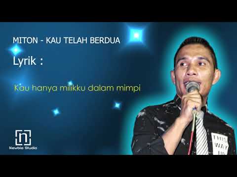 WOWW  Ini dia dari MITON Cover KAU TELAH BERDUA   PANCE PONDAAG