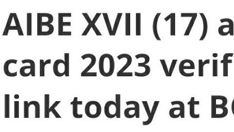 AIBE 17 ADMIT CARD 2023 VERIFICATION LINK ACTIVE TODAY, HOW TO CHANGES IN ADMIT CARD, EXAM DATE
