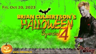 The Hang with Brian Culbertson - Halloween Special #4 - Oct 20th, 2023