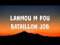Lanmou m Pou Batayon Job (Video Lyrics)
