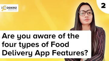 What are the features of on-demand food delivery application?