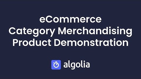 Algolia eCommerce Category Merchandising – Product Demonstration