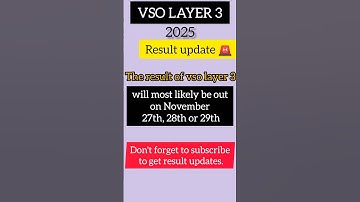 VSO 2025 layer 3 result update ‼️‼️ .mostly#vso#results #1k