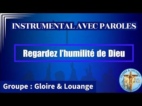 🎵 Regarder l’humilité de Dieu – Version Instrumental / Karaoké
