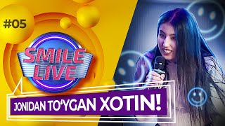 Smile live 5-son JONIDAN TO’YGAN XOTIN! (12.03.2022)