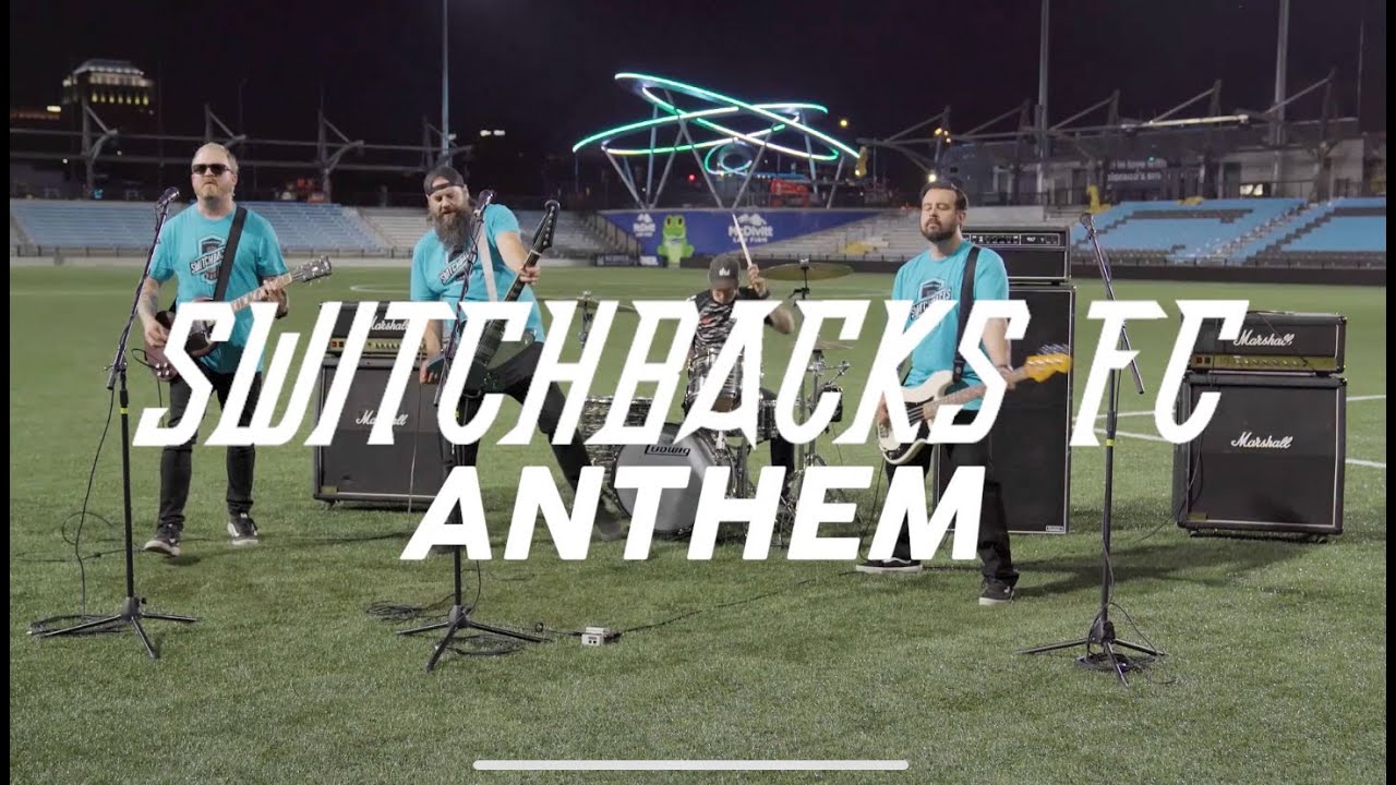 Colorado Springs Switchbacks FC Anthem