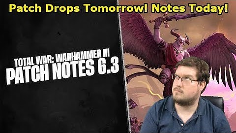 The 6.3 Patch Notes Have Arrived At Last! Checking Out the Changes