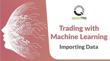 Machine Learning in Trading | Importing Data for ML | Trading with ML Regression Models