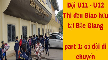 Đội U11- U12 T&T -VSH thi đấu giao hữu tại Bắc Giang.17.3.2023| HA NOI FC | Bóng đá trẻ