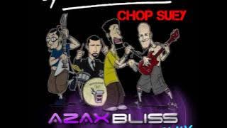 System Of A Down - Chop Suey! AzaxBliss Brutal Remix (FULL MIX)