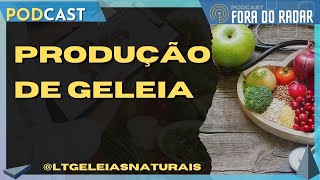 Cortes - Produção de geleia @ltgeleiasnaturais