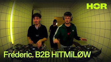 Frederic. B2B HiTMiLØW | HÖR - December 16 / 2025