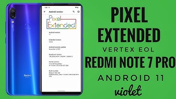 Pixel Extended Vertex Eol Redmi Note 7 Pro