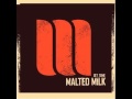 Malted milk  sweet baby