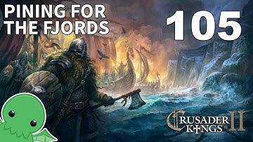 Pining for the Fjords - Part 105 - Crusader Kings 2: Monks & Mystics